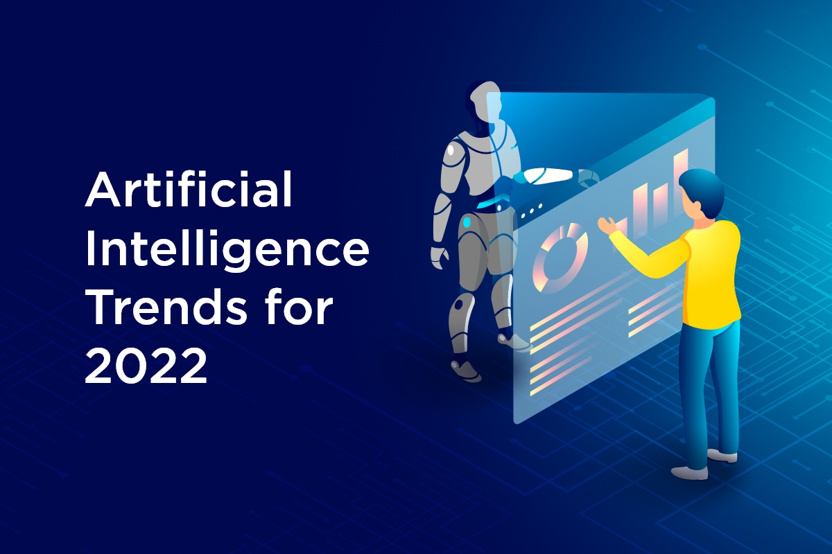ai trends for 2022